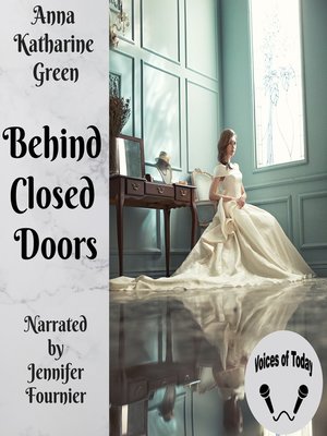 Behind Closed Doors - Audiobook